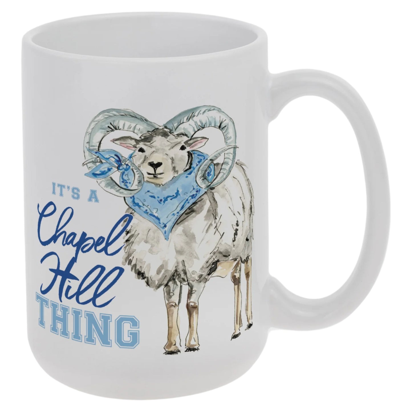 "It's a Chapel Hill Thing" Ram Mug