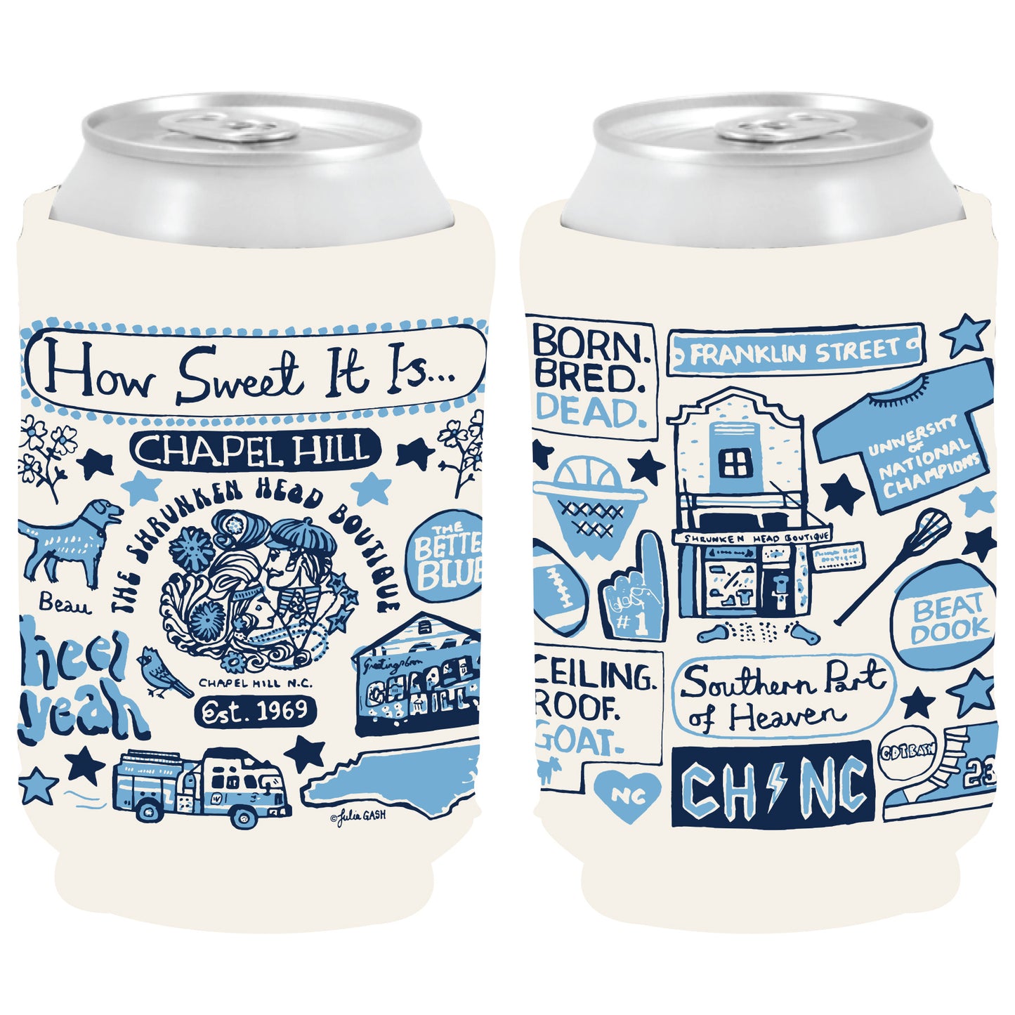 Chapel Hill SHB Can Cooler by Julia Gash