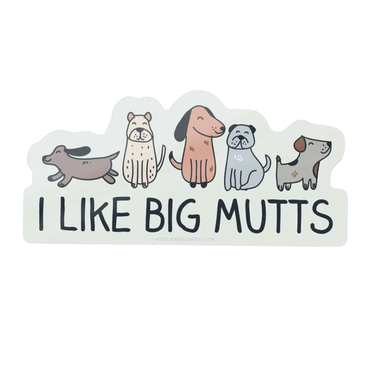 I Like Big Mutts Vinyl Decal