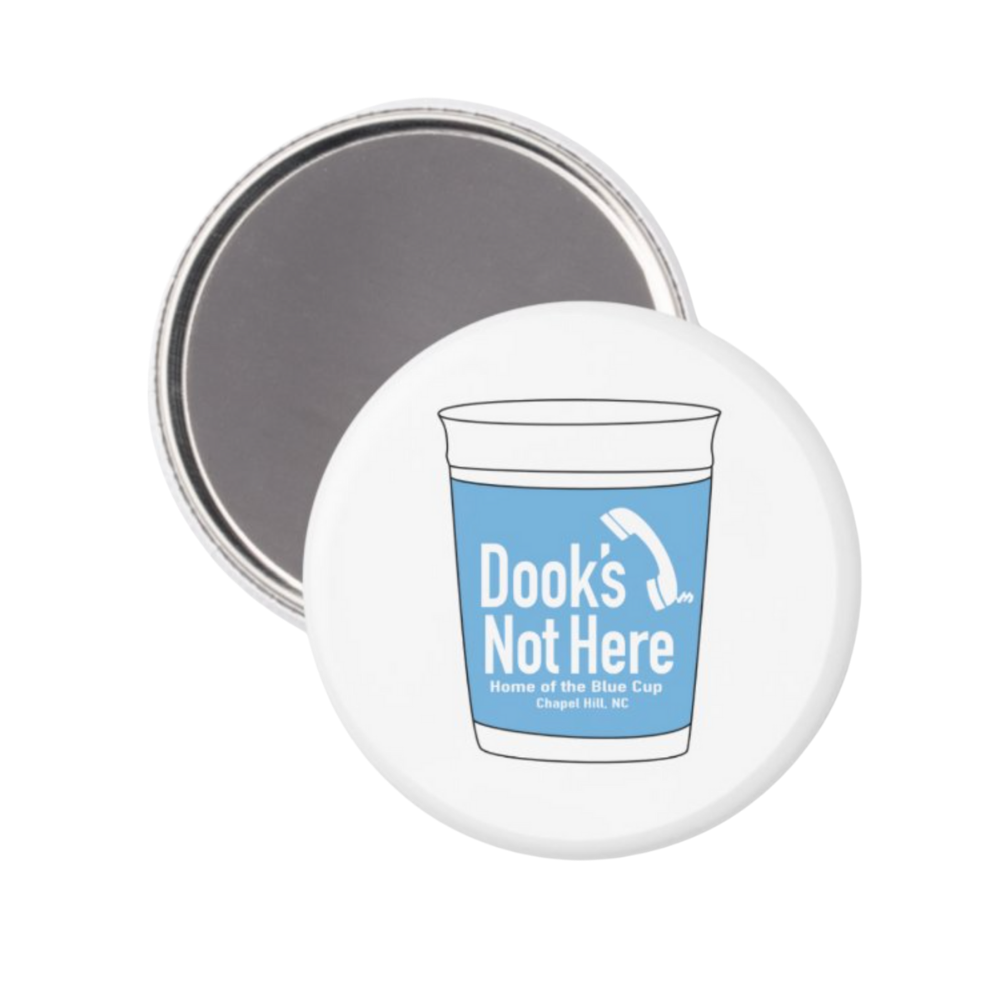 Dook's Not Here Blue Cup Button Magnet 2.25"