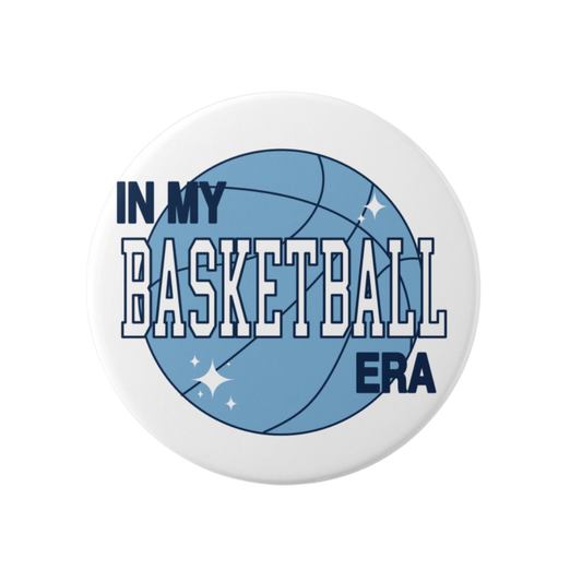In My Basketball Era Button Magnet Carolina Blue and White