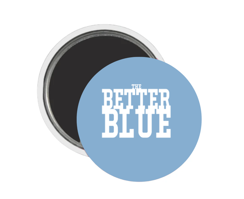 The Better Blue Button Magnet 2.25"