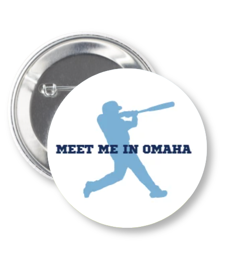 Meet Me in Omaha Button Pin 2.25"