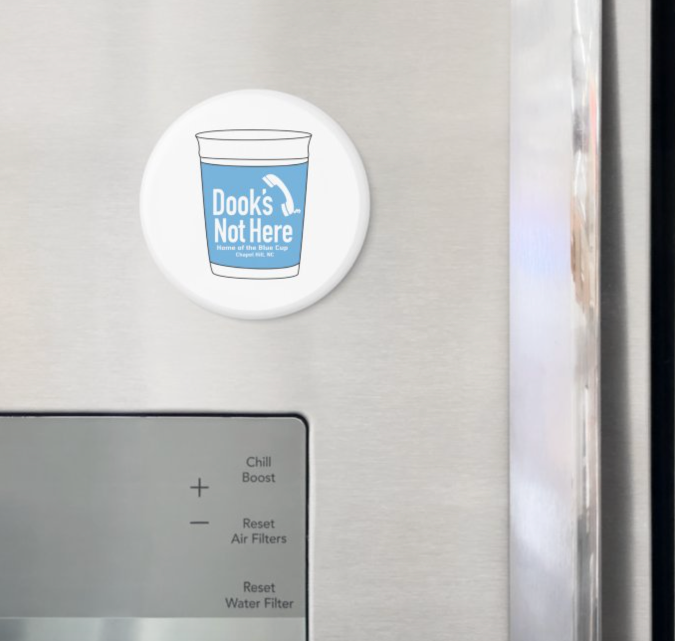 Dook's Not Here Blue Cup Button Magnet 2.25"