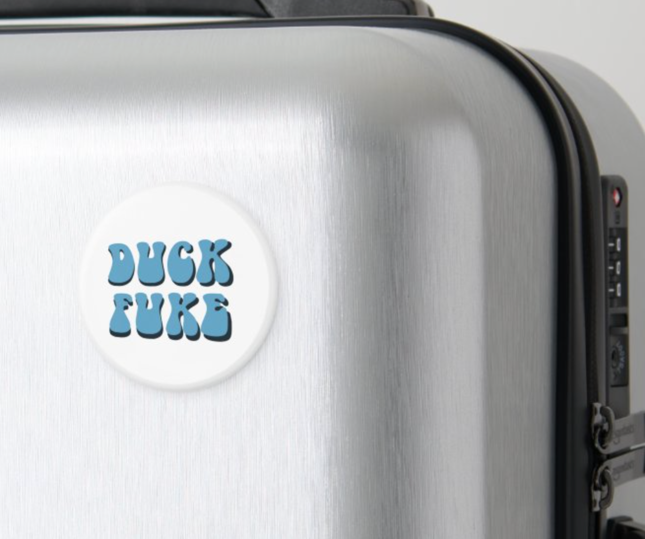 Duck Fuke Button Magnet 2.25"