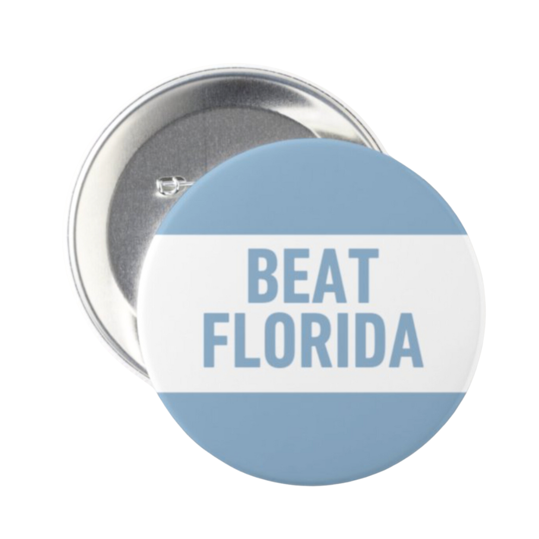 SHB Beat Florida Button Pin for Carolina Fans