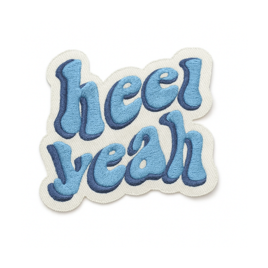 Heel Yeah 3" Embroidered Patch with Adhesive