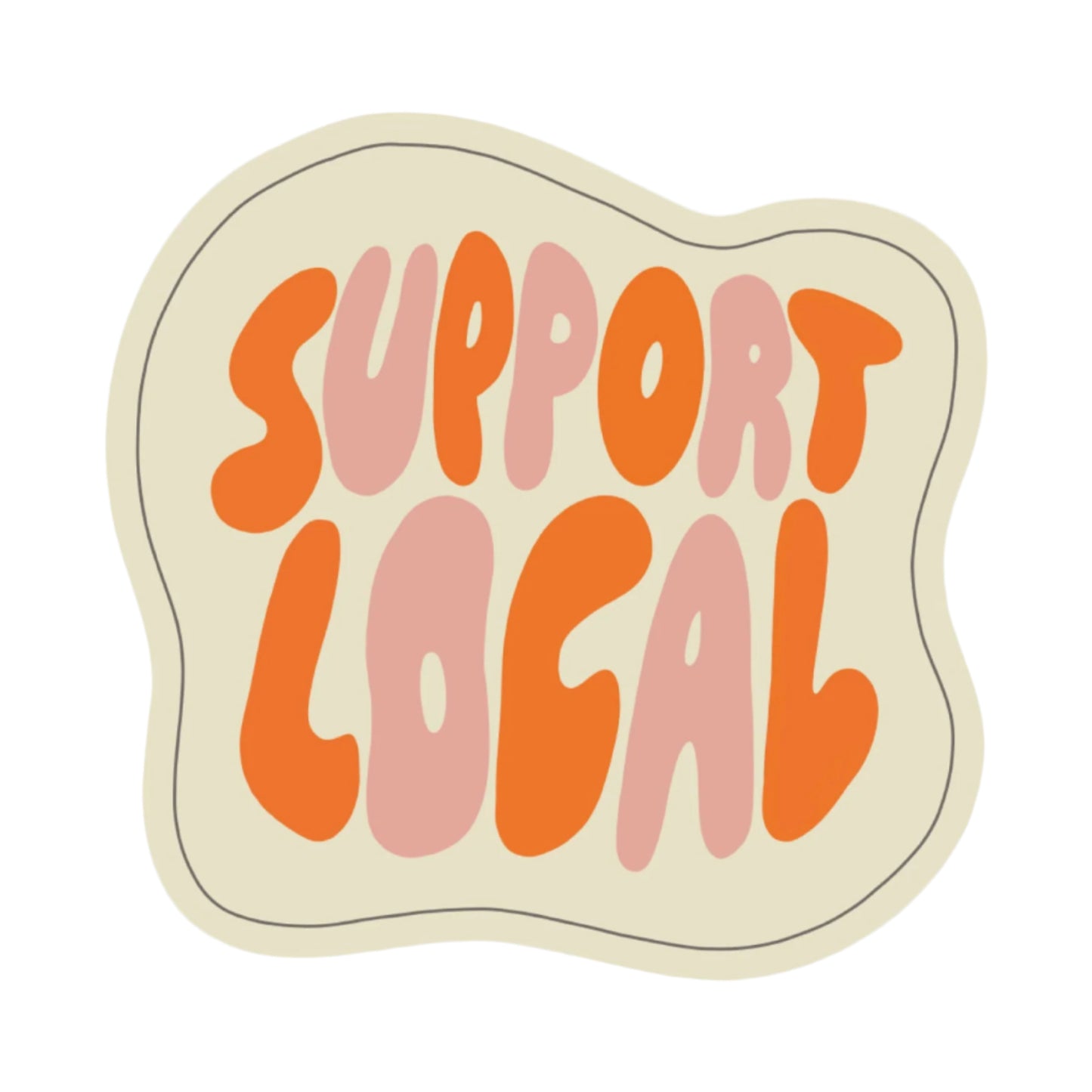 Support Local Retro Sticker
