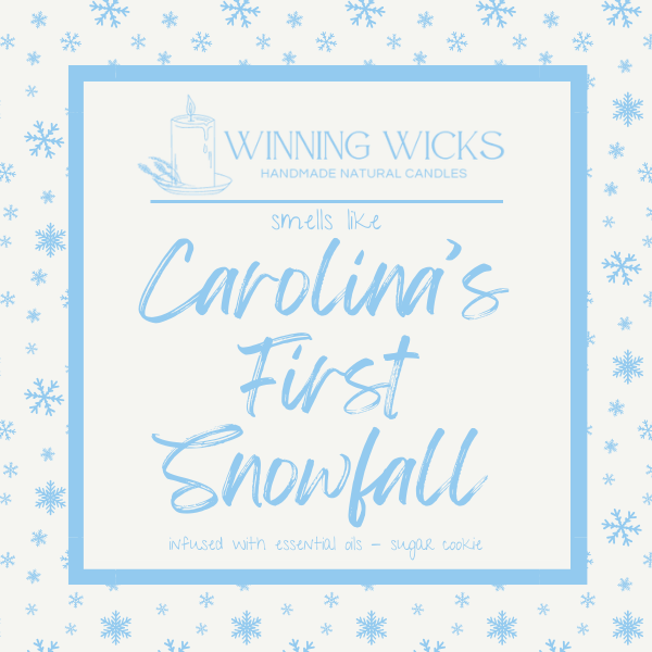 Carolina's First Snowfall Candle for Make A Wish Foundation