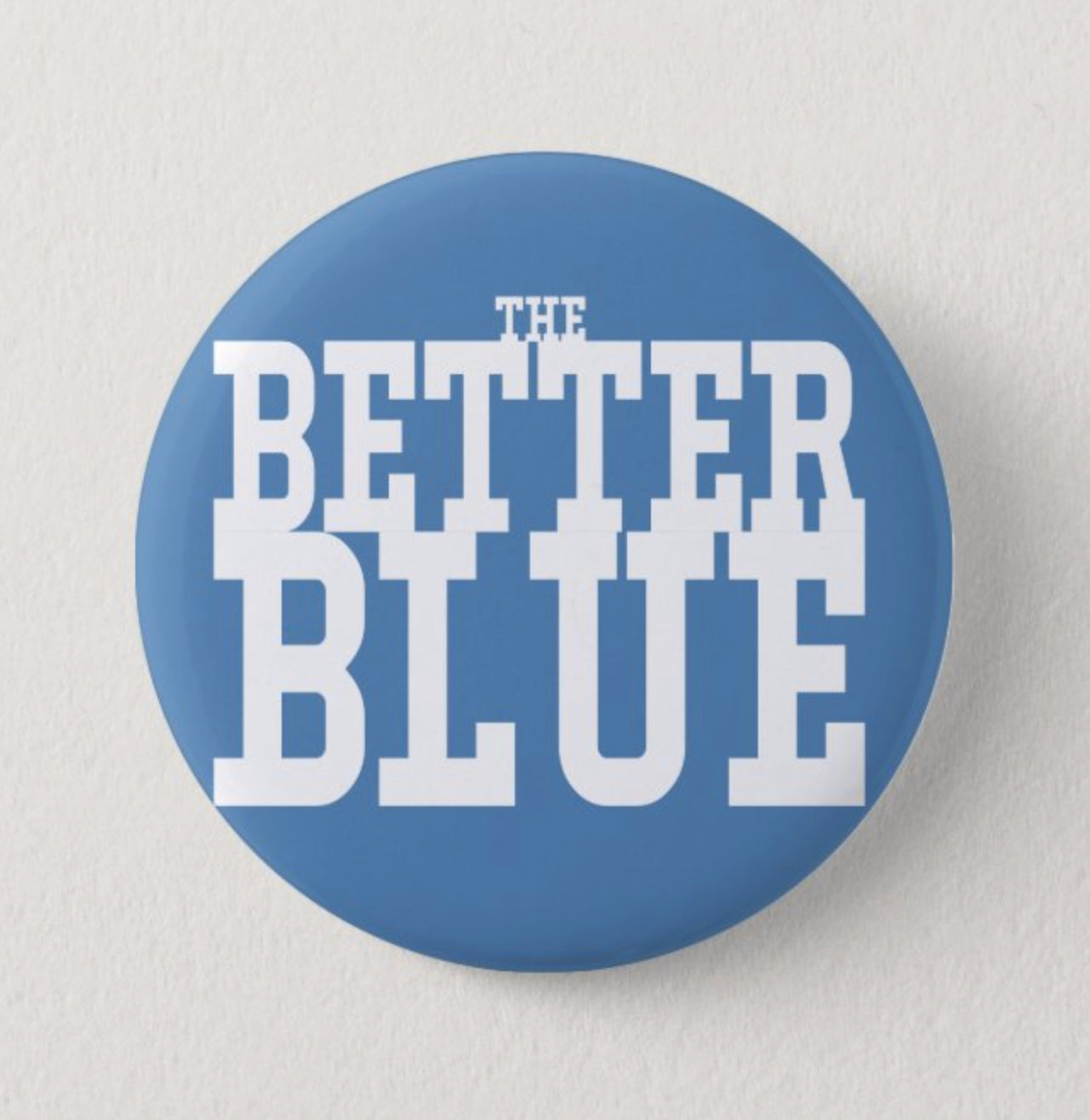 Better Blue Button Pin in Carolina Blue by Shrunken Head Brand