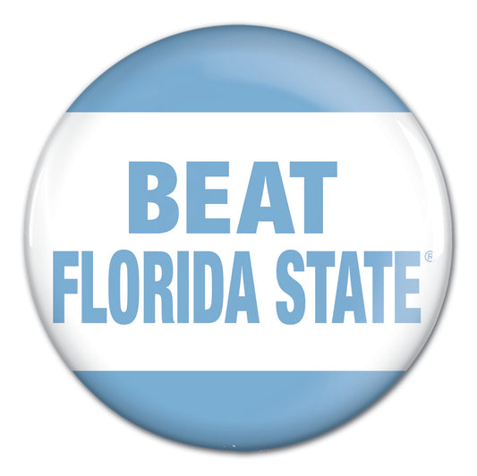 Beat Florida State Button for Carolina Tar Heels Fans by Shrunken Head Brand