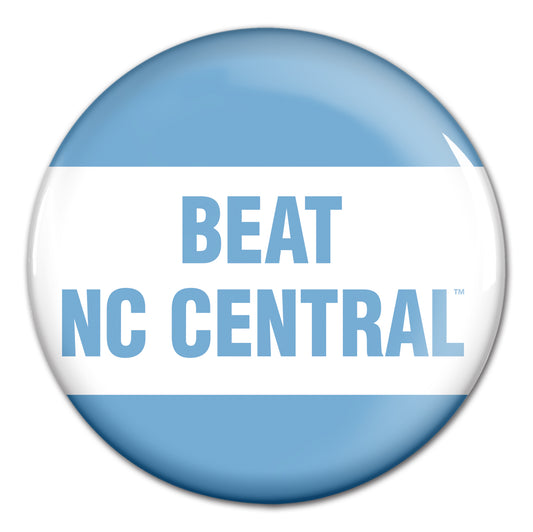 Beat NC Central Button Pin for Carolina Game Day