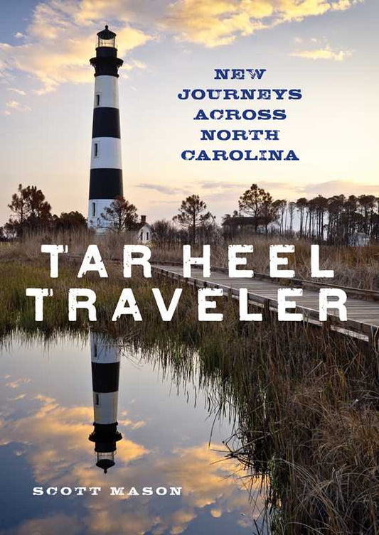 Tar Heel Traveler by Scott Mason