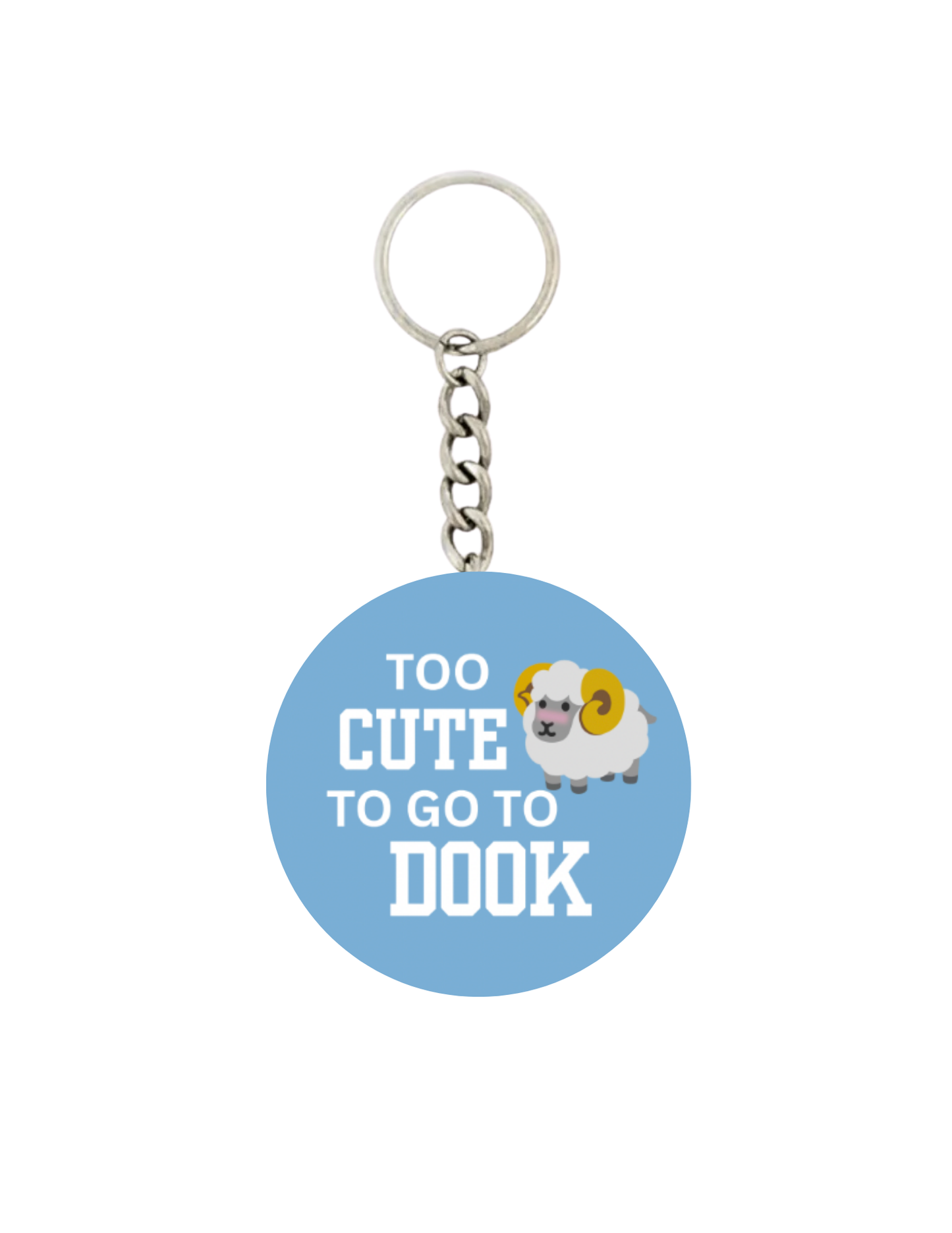 Too Cute for Dook Button Keychain 2.25"