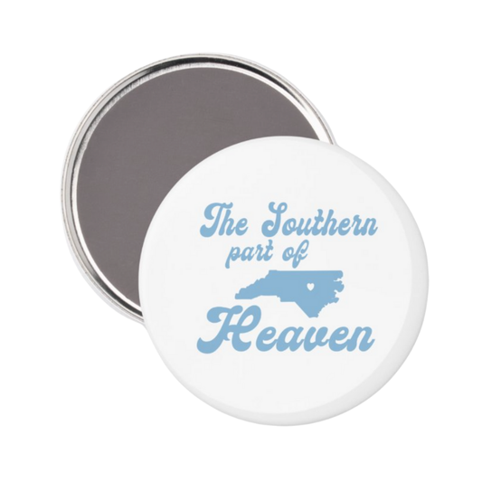 Southern Part of Heaven Button Magnet 2.25"