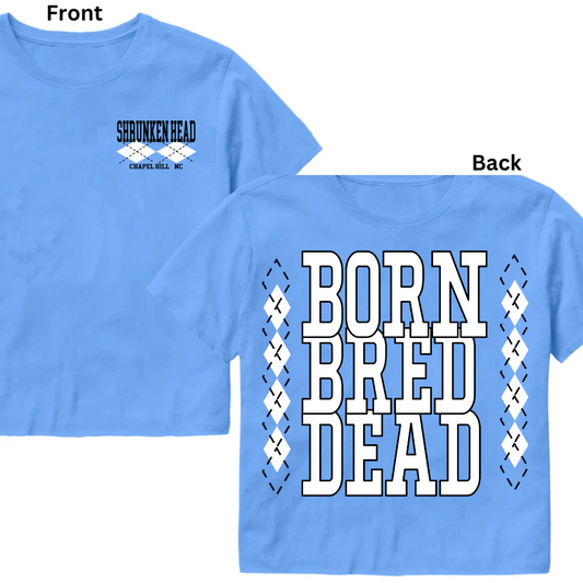 Born Bred Dead Cropped T-Shirt in Carolina Blue