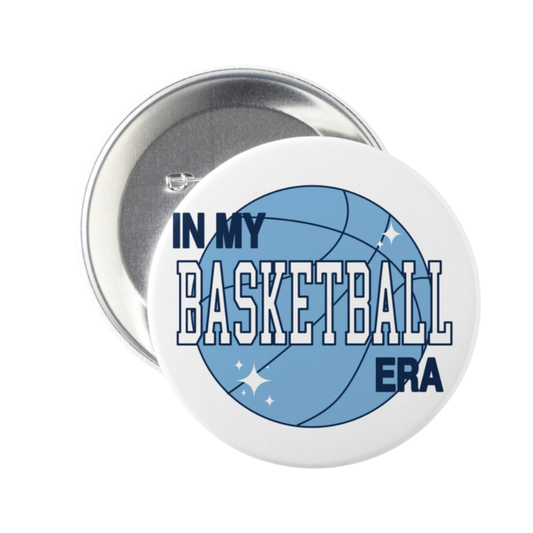 In My Basketball Era Button Pin Carolina Blue and White