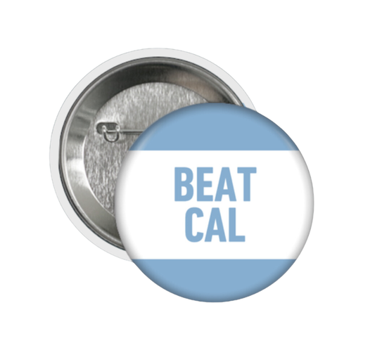 Beat Cal Button Pin for Carolina Game Day