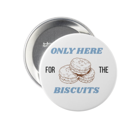 3 inch Biscuits Buttons Pin by Shrunken Head Brand