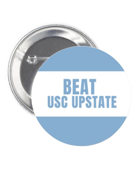 SHB Beat USC Upstate Button Pin for Carolina Fans