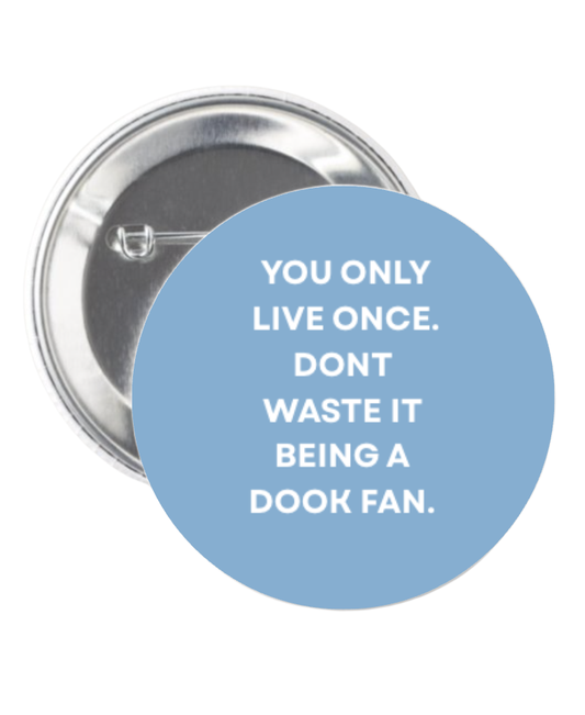 You Only Live Once Button Pin by Shrunken Head Brand 3"