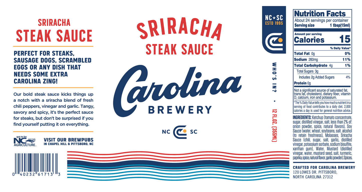 Sriracha Steak Sauce by Carolina Brewery