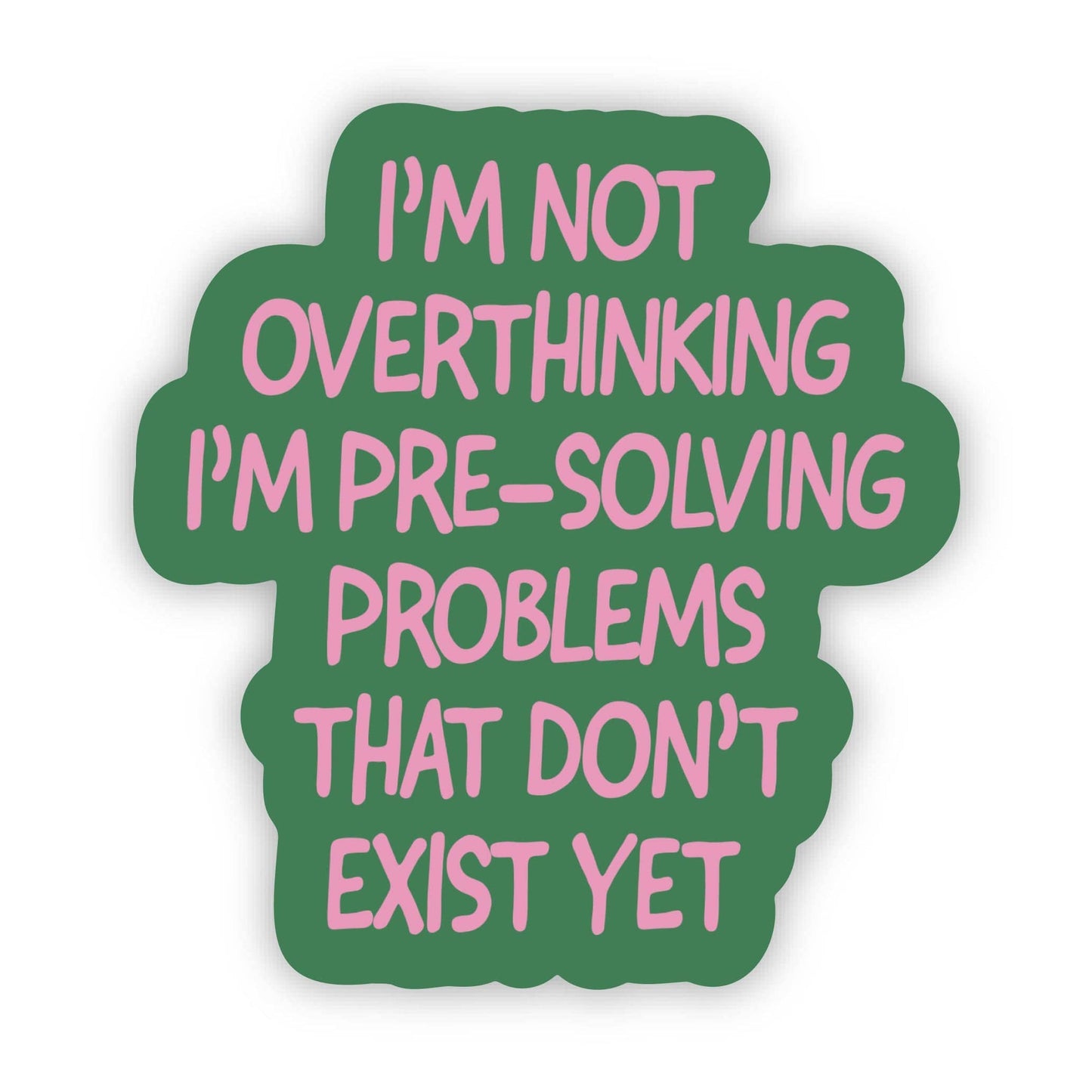 Overthinking Funny Sticker
