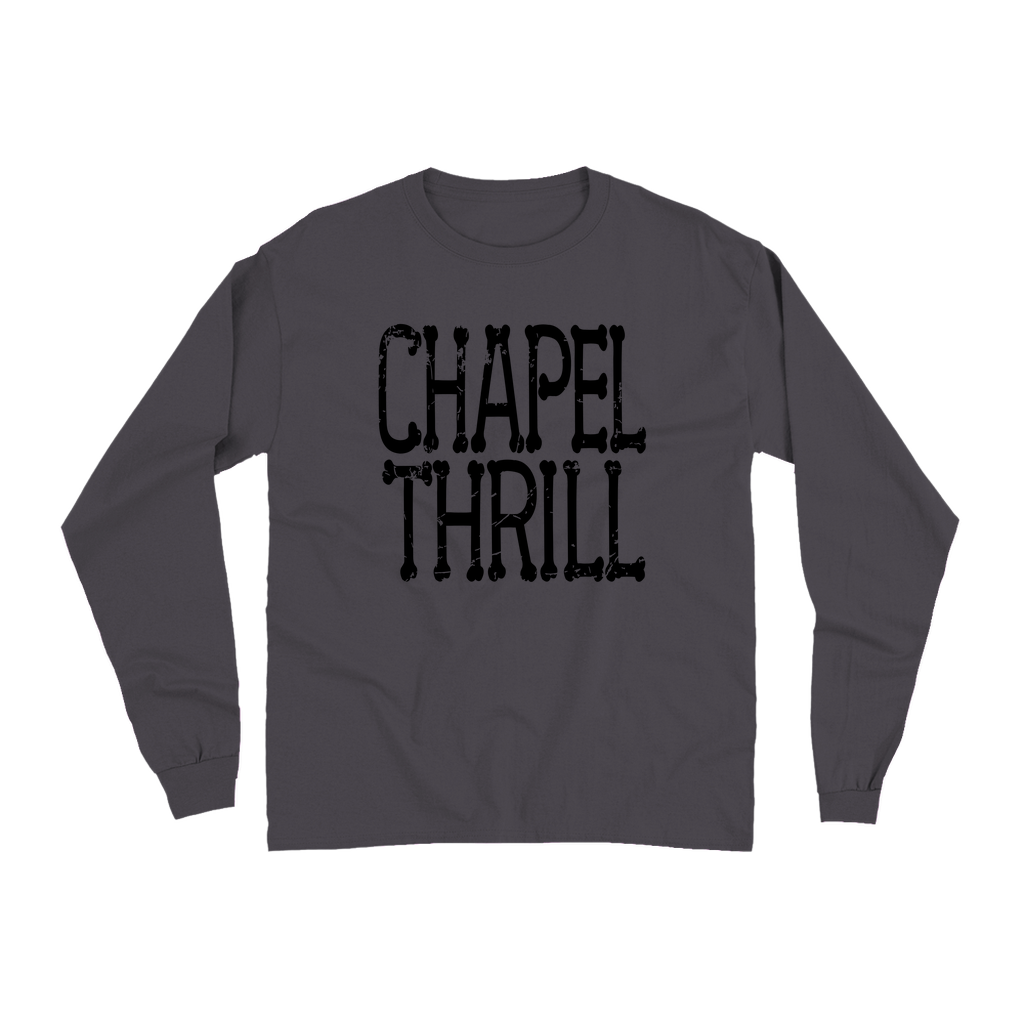 Chapel Thrill Bones Halloween Comfort Colors Adult Long Sleeve Shirt