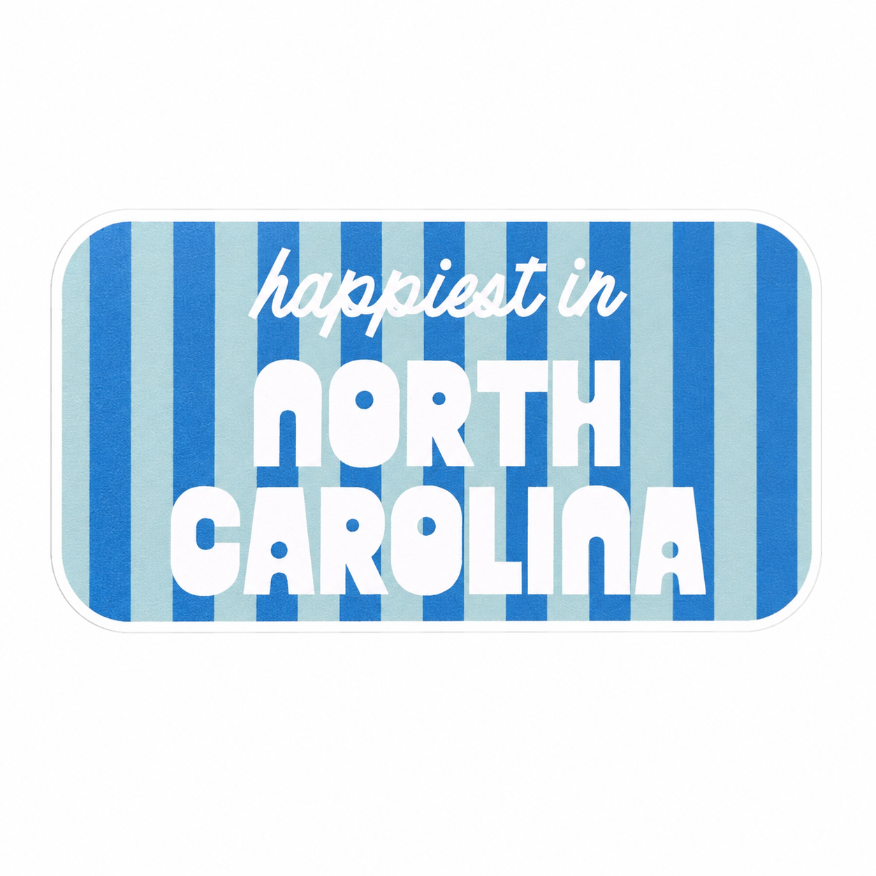 Happiest In North Carolina Sticker - Main View - Mugsby