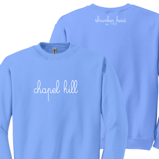 Chapel Hill Cursive Embroidered Crewneck Sweatshirt in Carolina Blue